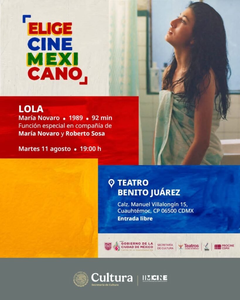 Día Nacional del Cine Mexicano celebrado con una función especial de la película “Lola” en el Teatro Benito Juárez.