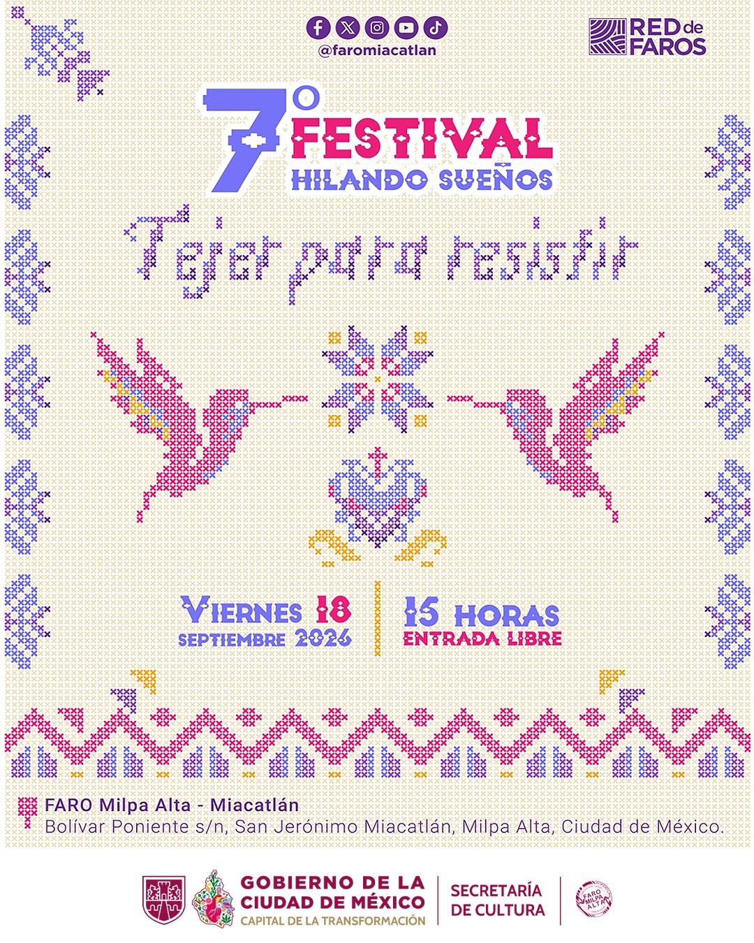 Festival Hilando Sueños en FARO Milpa Alta-Miacatlán con exposición de tejidos y oficios tradicionales